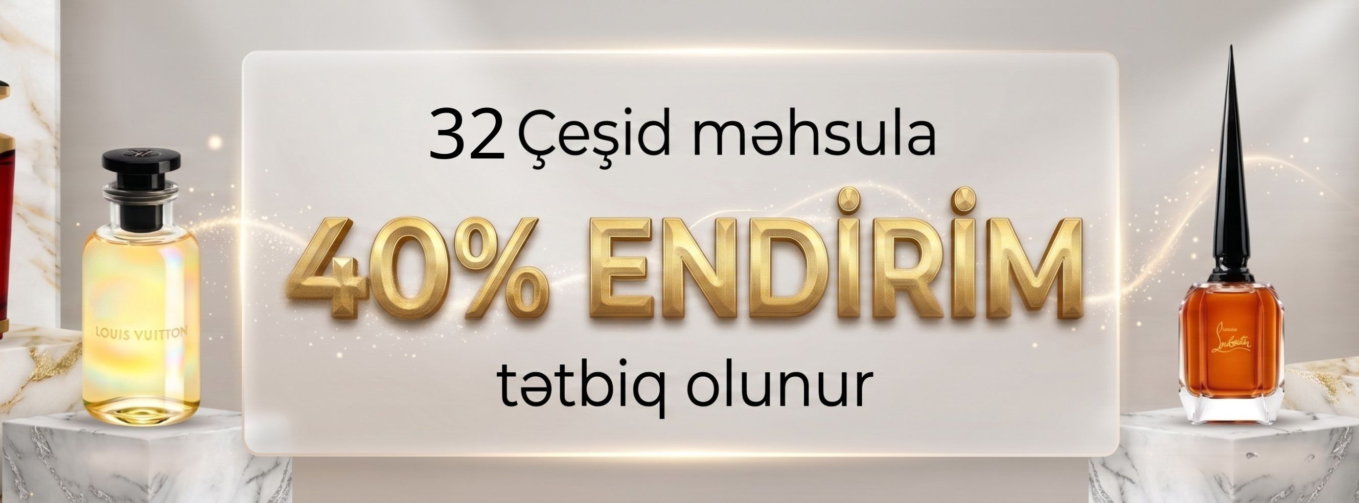 Seçilmiş 32 məhsul bu ayın sonunadək 40% Endirimlə