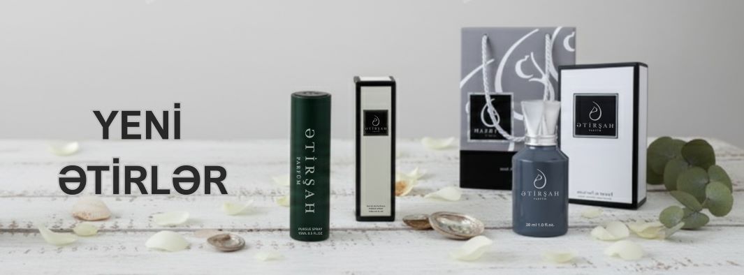 Yeni ətirlərimizlə hər günü bir xatirəyə çevirin!