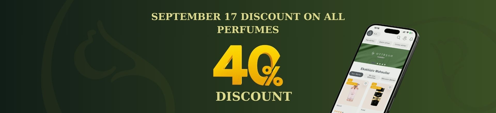 "40% off all perfumes on September 17!"