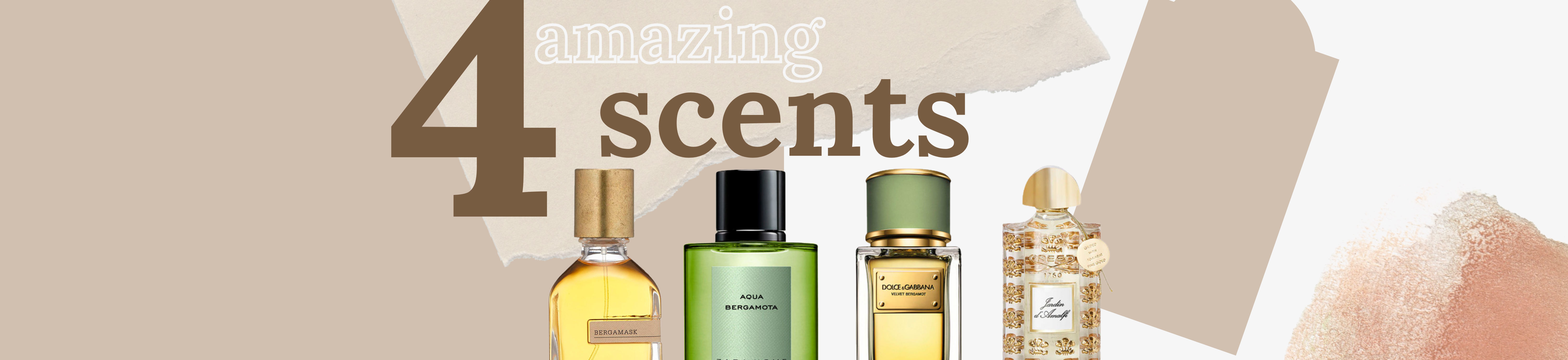 4 amazing scents!